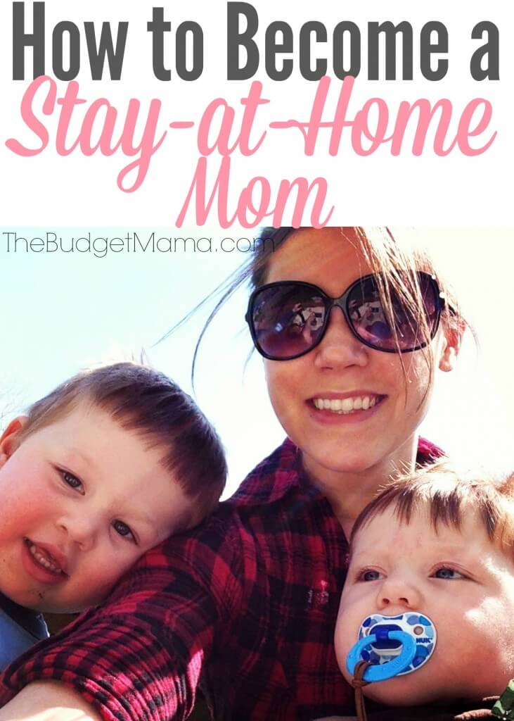 Want to become a stay-at-home mom but aren't sure how to? How badly do you want it? If you want it badly enough, you'll get it. This is my story of how I became a SAHM.