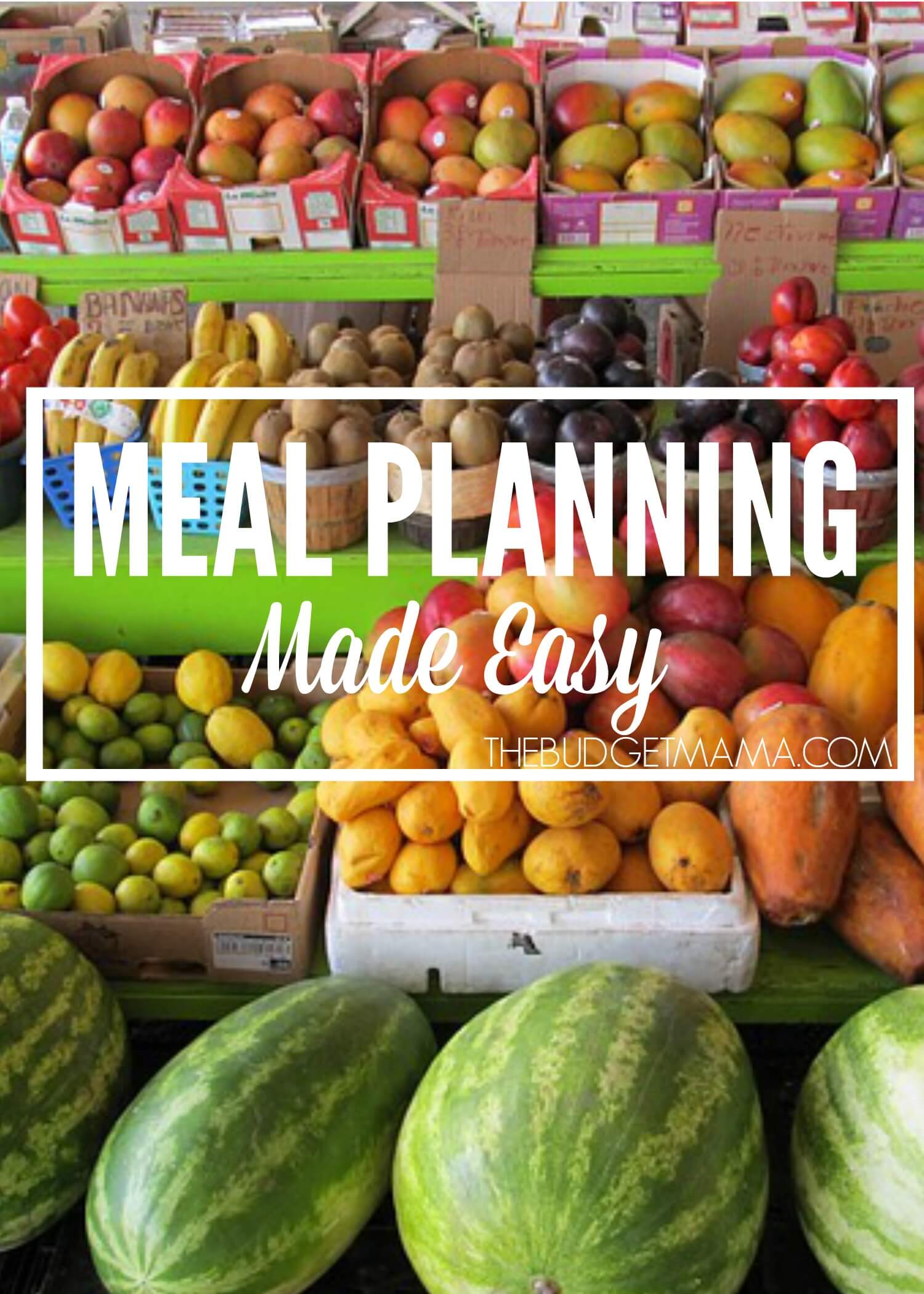 Meal Planning - The Easy Way!