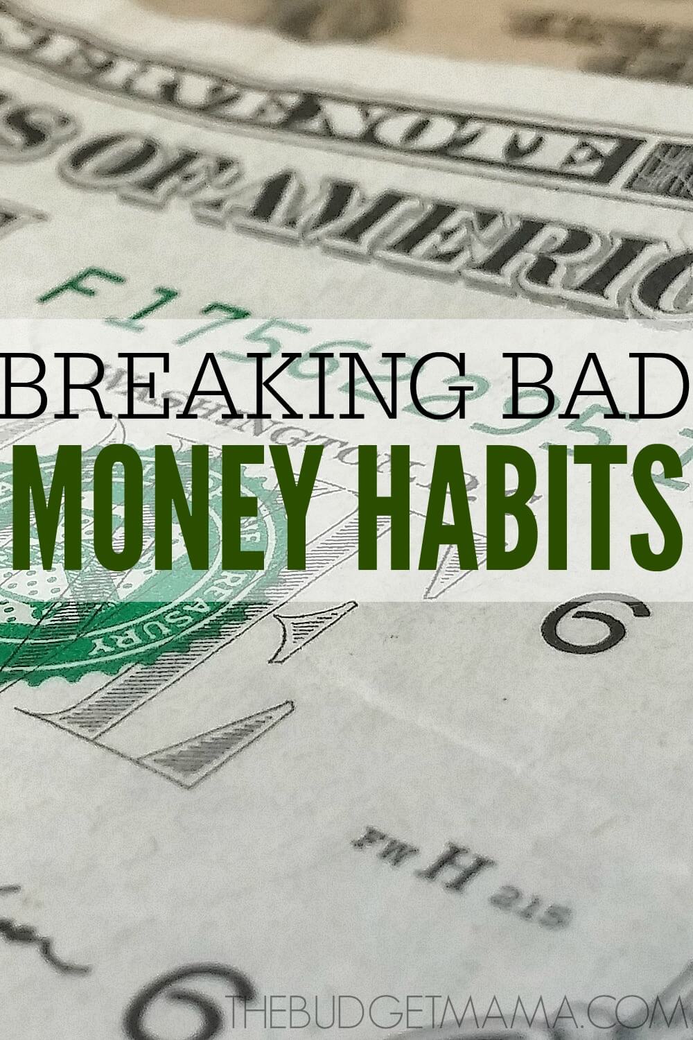 Breaking Bad Money Habits