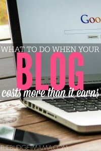 This is the hardest part of blogging. Figuring out when to monetize your blog. So what do you do when your blog is costing you more than it earns?