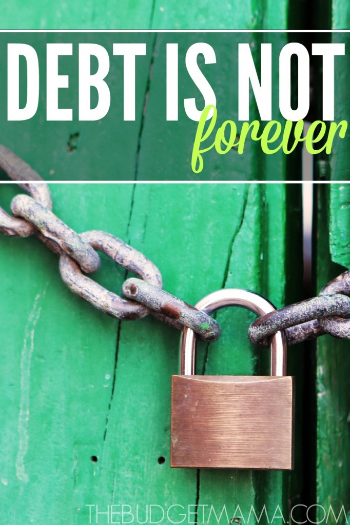 Debt is comfortable. Even before we can legally own debt, we have been sold on the idea that adult life must have debt, but debt is not forever. 