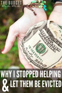 Should I help someone financially? This is such a difficult question to answer because it is not easy to watch someone you love struggle, but sometimes that is the only answer.