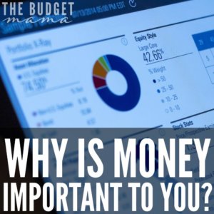 Why is money important to you? This is question that we all should ask before developing our one-page financial plan. After all, if we don't know why money matters to us, how can we plan to use it?