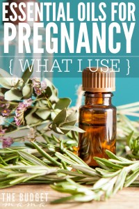 Essential oils for pregnancy - what I use and why. If you are expecting and wondering what essentials oils to use for what, these are the ones that I use!