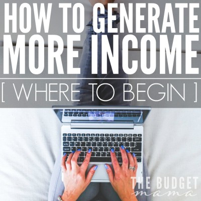 How to generate more income - where to begin, because let's be honest it can be a challenge to add something else to our already full plates. This will help break down what you can do to start earning an additional income without going crazy. 