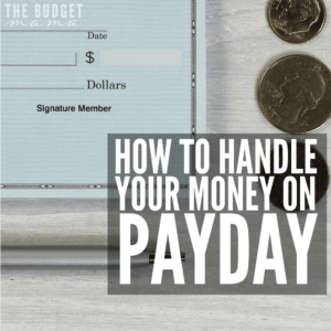 Struggling with managing your money come payday? Charlee has amazing advice for anyone looking for how to handle your money on payday! Stop living paycheck to paycheck and start making your money work for you!