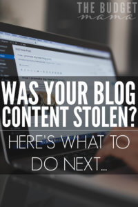 What do you do when you find out your blog content has been stolen? It's happened to me many times before so I'm sharing what you can do when your blog content is stolen.