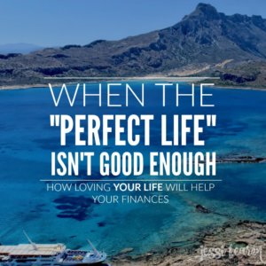 Did you know that based on how much you love your life will determine how well your finances are? I know that sounds crazy, but it's true.