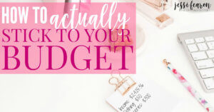 Wondering how to stick to your budget so you'll finally be successful with your money. Use this simple trick to make sticking to your budget easier.