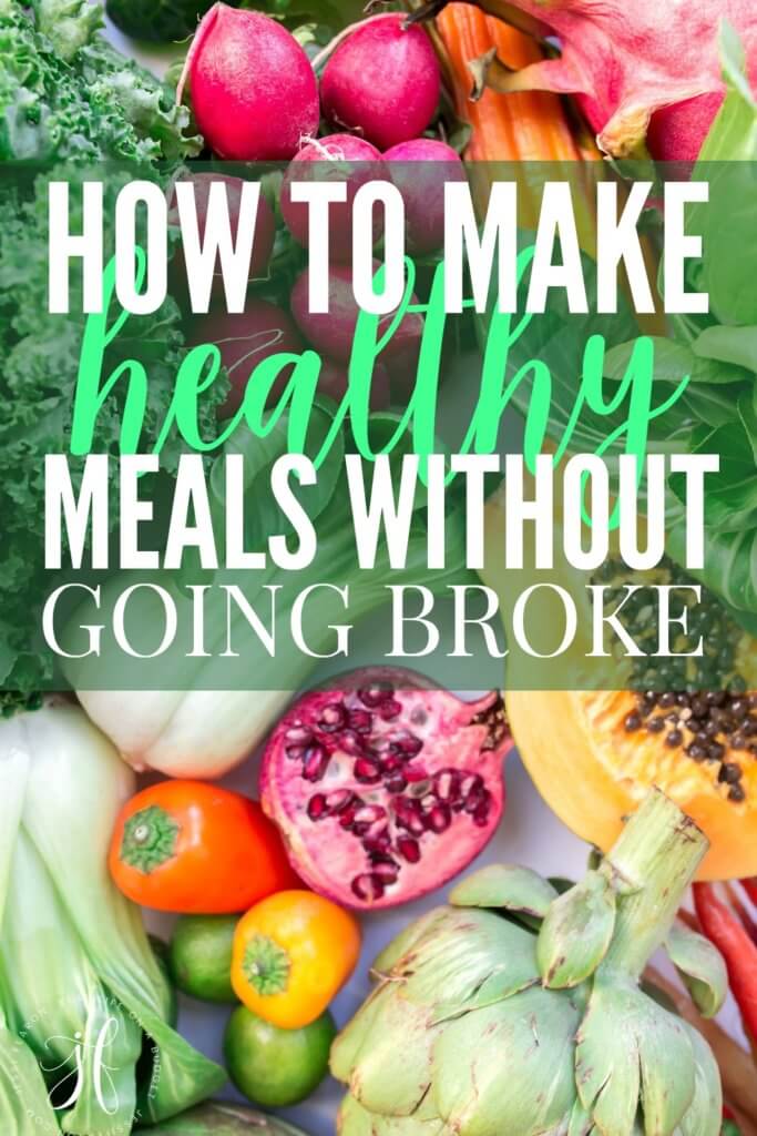 How to make healthy dinners on a budget