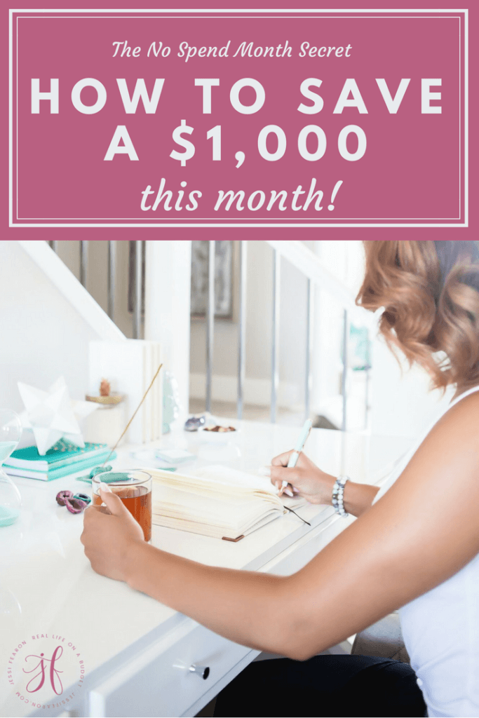 Get your emergency fund started by going on a No Spend Month and save a $1,000 in a month! 