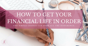 Want to get your financial life in order? This one thing will get you further ahead and put you back in control over your money.