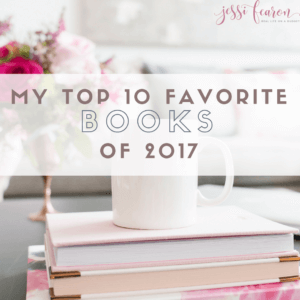 Planning out your reading list for the New Year? Make sure these favorite books of 2017 are on your reading list!
