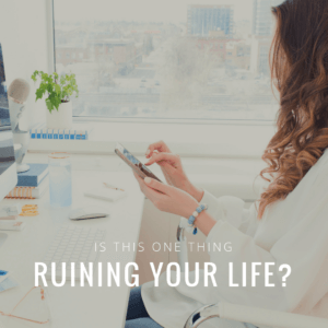 Are you ruining your life with this one thing? I know that it's been the cause of a lot of destructive behavior in my life and it's time to stop it.