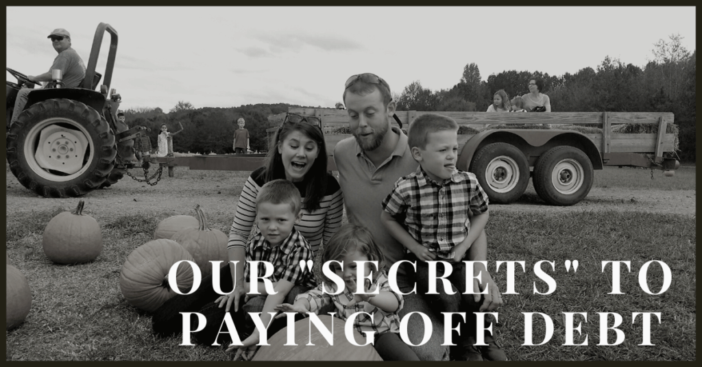 Our family became debt-free and these are our "secrets". Okay, they're not really secrets because anyone can do them but here's how we became debt-free!