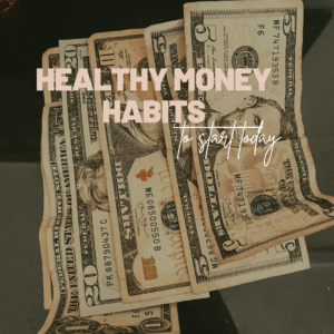 These healthy money habits are easy to get make happen starting today! Let's change our money story today!