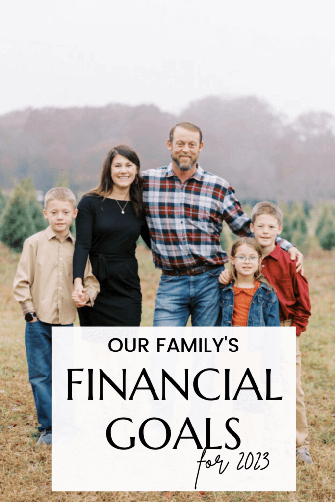 Need help sticking to your financial goals in 2023? Here's my family actual financial goals for 2023 including one that we're not sure we can achieve!