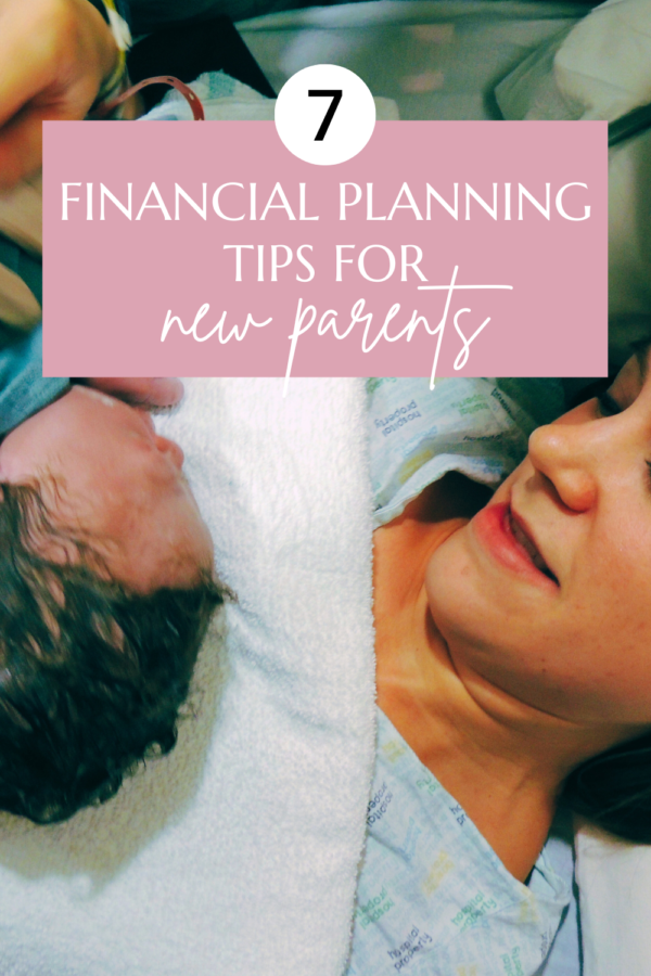 Financial Planning Tips For New Parents - Jessi Fearon