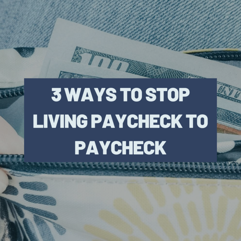 Getting caught in the paycheck to paycheck cycle is easy - getting out is a lot harder. Here are 3 ways to stop living paycheck to paycheck.